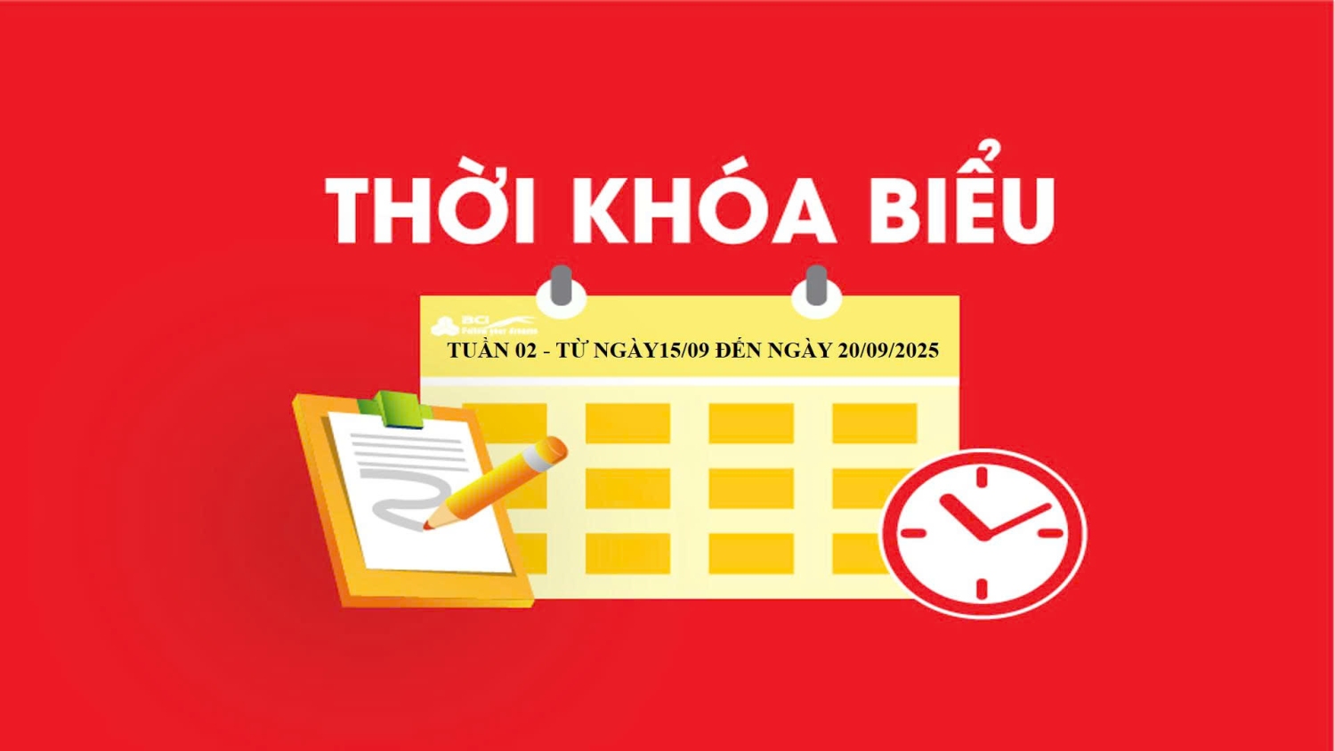 THỜI KHÓA BIỂU - TUẦN 02 - TỪ NGÀY15/09 ĐẾN NGÀY 20/09/2025